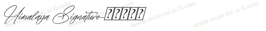 Himalaya Signature字体转换